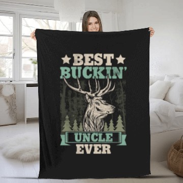 Discover Best Buckin' Uncle Ever Funny Hunting Lover Fleece Blankets