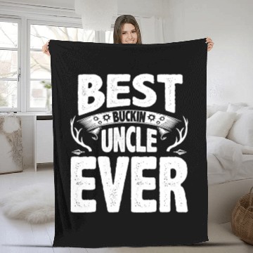 Discover Best buckin uncle ever Hunting Hunter Cool Fleece Blankets