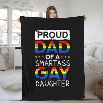 Discover Proud Dad of a smartass gay daughter Fleece Blankets