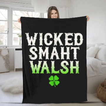Discover Wicked Smaht Walsh Clan Boston Irish Slang Fleece Blankets