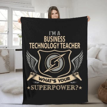 Discover Business Technology Teacher Fleece Blankets - Superpower J