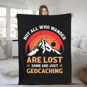 Discover Not All Who Wander Are Lost Hunting Fleece Blankets