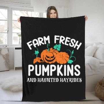 Discover Farm Fresh Pumpkins And Haunted Hayrides Fleece Blankets