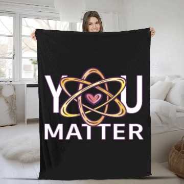 Discover You Matter Science Teacher Chemistry Biology Fleece Blankets