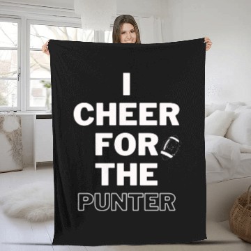 Discover I cheer For The Punter Fleece Blankets