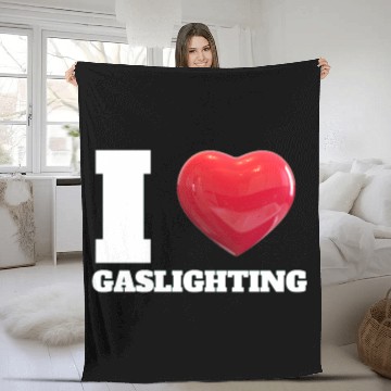 Discover Ilove gaslighting Fleece Blankets