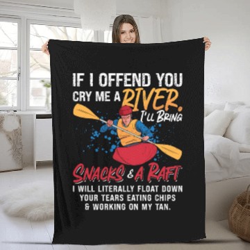 Discover Rafting If I Offend You Kayak Paddling Canoe Raft Fleece Blankets