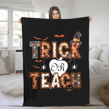 Discover Trick Or Teach Funny Halloween Teacher Life Gift Fleece Blankets