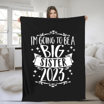Discover Going to be a Big Sister 2023 Pregnancy Big Sis Fleece Blankets