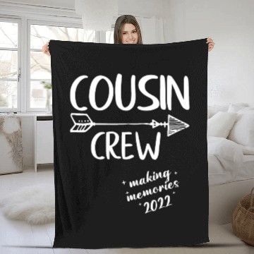 Discover Cousin Crew Making Memories 2022 Friends Reunion Fleece Blankets