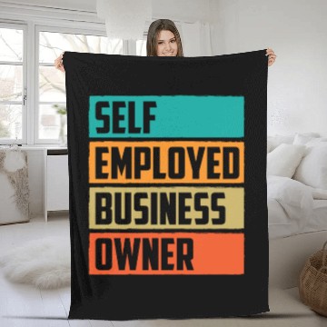 Discover Self Employed Business Owner Work Freelancer Boss Fleece Blankets