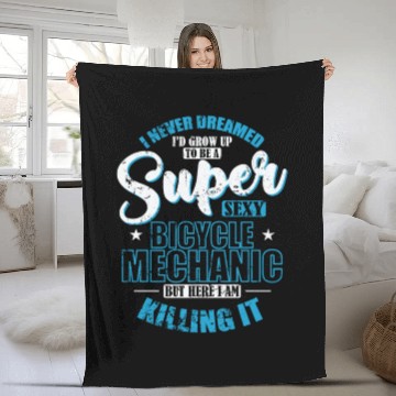 Discover I'd grow up to be a super sexy Bicycle Mechanic Fleece Blankets