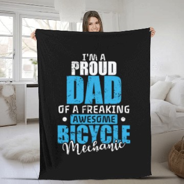 Discover I'm a proud Dad of a freaking Bicycle Mechanic Fleece Blankets