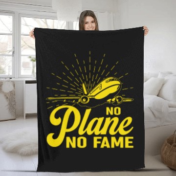 Discover Airline Pilot Pun No Plane No Fame Aircraft Pilot Fleece Blankets