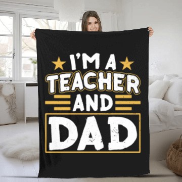 Discover I'm A Teacher And Dad Homeschooling Homeschool Fleece Blankets