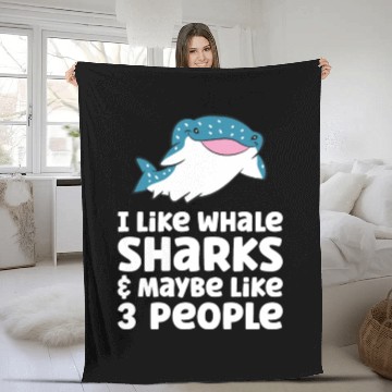 Discover I Like Whale Sharks And Maybe Like 3 People Fleece Blankets