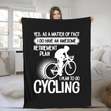 Discover I Plan To Go Cycling Fleece Blankets