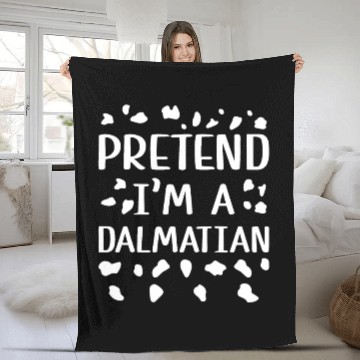 Discover Halloween Costume - Pretend I'm a Dalmatian Dog Fleece Blankets