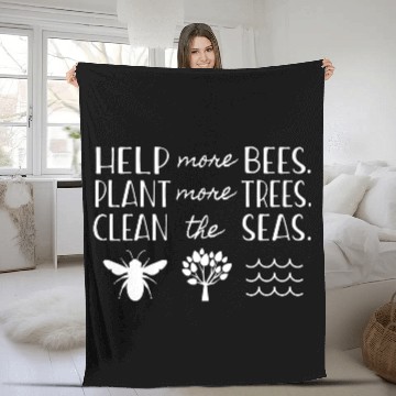 Discover Save The Bees Plant Trees Clean Seas Earth Day T S Fleece Blankets