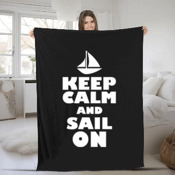 Discover Keep calm and sail on Fleece Blankets