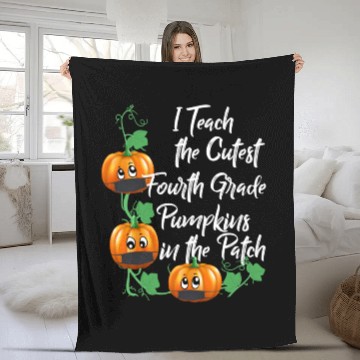 Discover Fourth Grade Teacher Halloween Teach Cutest Pumpki Fleece Blankets