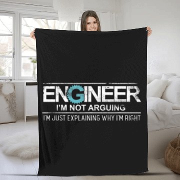 Discover Engineer I m Not Arguing Fleece Blankets Funny Math Scienc