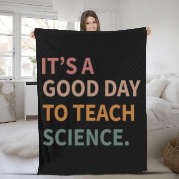 Discover Its A Good Day To Teach Science Gift Fleece Blankets