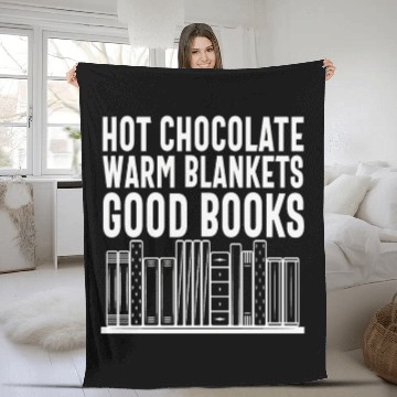 Discover Hot Chocolate Warm Blanket Good Books Cool Quotes Fleece Blankets