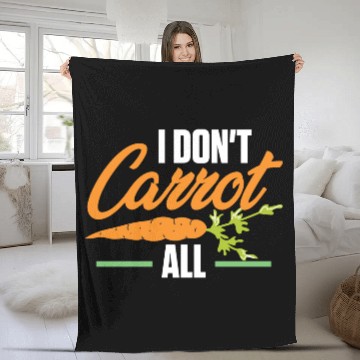Discover I Don't Carrot All Funny Vegan Vegetarian Fleece Blankets