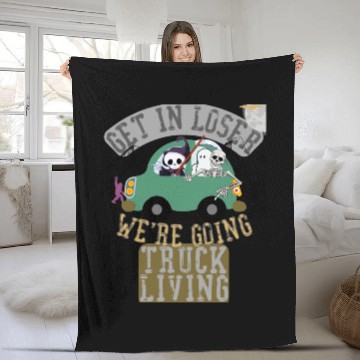 Discover Get in loser we're going truck living Fleece Blankets