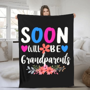 Discover We Will Soon Become Grandparents, Be Grandparents Fleece Blankets