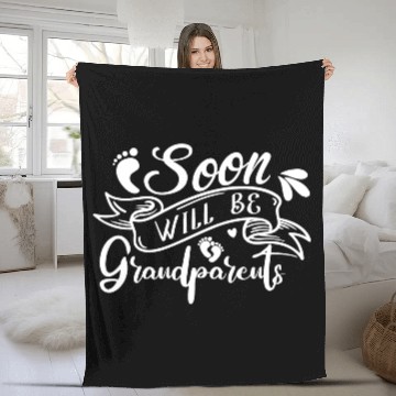 Discover We Will Soon Become Grandparents, Be Grandparents Fleece Blankets
