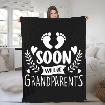 Discover We Will Soon Become Grandparents, Be Grandparents Fleece Blankets