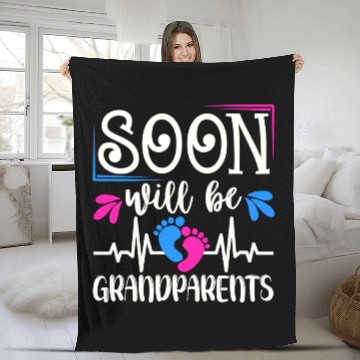 Discover We Will Soon Become Grandparents, Be Grandparents Fleece Blankets