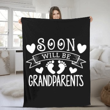 Discover We Will Soon Become Grandparents, Be Grandparents Fleece Blankets
