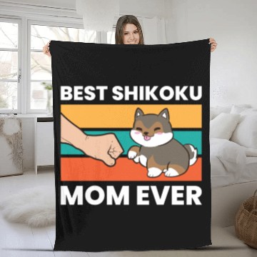 Discover Best Shikoku Mom Ever Kochi Ken Dog Japan Shikoku Fleece Blankets