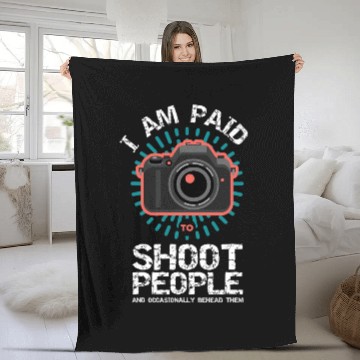 Discover Funny Photography Fleece Blankets Shoot And Behead People