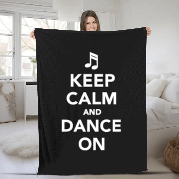 Discover Keep calm and dance on Pullover Fleece Blankets