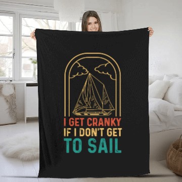 Discover I Get Cranky Tourist Gift Fleece Blankets
