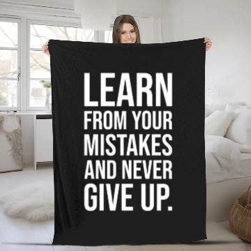 Discover Learn from your mistakes and never give up WHITE Fleece Blankets