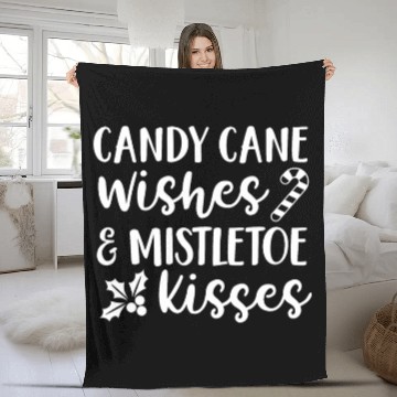 Discover Candy Cane Wishes And Mistletoe Kisses Fleece Blankets