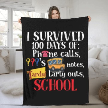 Discover I Survived 100 Days Of School Funny Teacher Fleece Blankets
