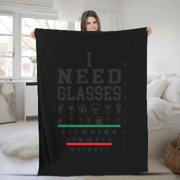 Discover I Need Glasses Funny Wine Beer Juice Cocktail Fleece Blankets