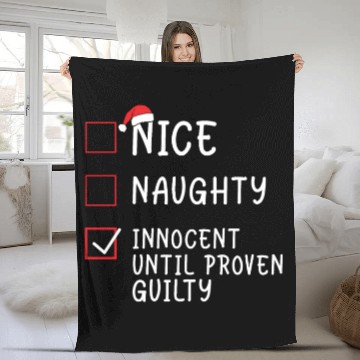 Discover Christmas - Nice Naughty Innocent Until Proven Gui Fleece Blankets