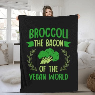 Discover Broccoli The Bacon Of The Vegan World Vegetarian Fleece Blankets