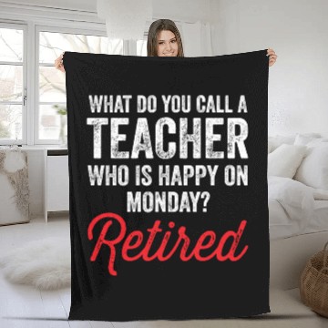 Discover Happy On Monday Retired Teacher Retirement Gift Fleece Blankets