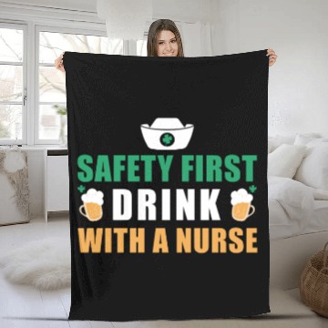 Discover Safety First Drink With A Nurse Ireland St. Fleece Blankets