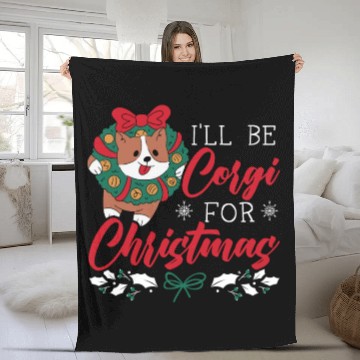 Discover I'll Corgi For Christmas Day Dog Lover Corgi Dog Fleece Blankets