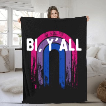 Discover Bi Y'all Bisexual Sayings Bi Pride Quotes LGBTQ Fleece Blankets