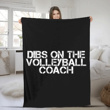 Discover Dibs On The Volleyball Coach 2 Fleece Blankets